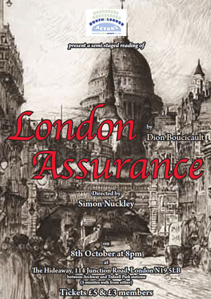 London-Assurance-North London Actors